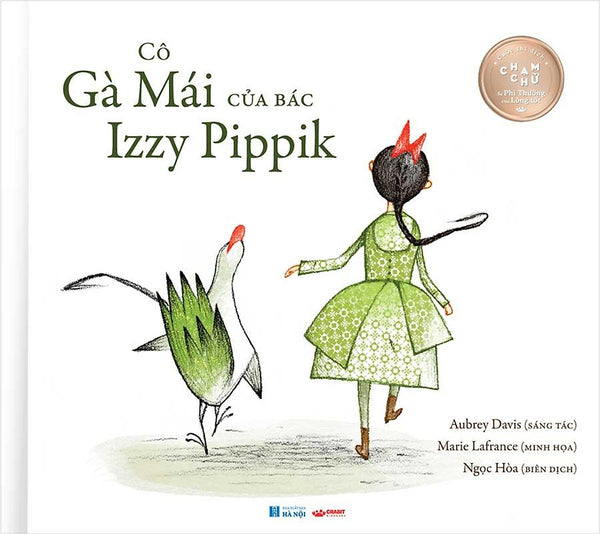 Cô Gà Mái Của Bác Izzy Pippik