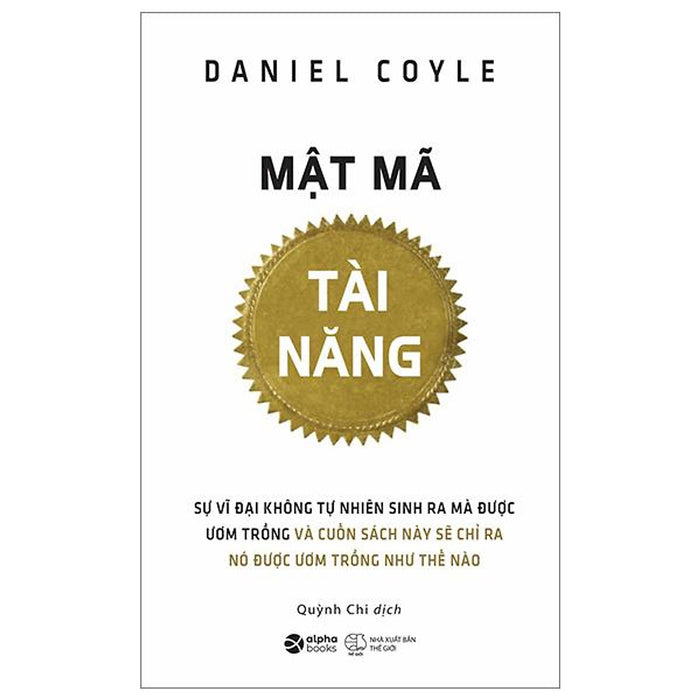 Mật Mã Tài Năng (Tái Bản 2024) - Bản Quyền Mật Mã Tài Năng (Tái Bản 2024) - Bản Quyền