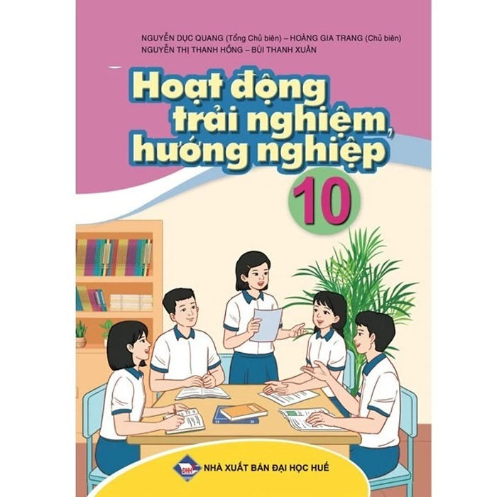Sách Giáo Khoa - Hoạt Động Trải Nghiệm, Hướng Nghiệp 10 - Cánh Diều Sách Giáo Khoa - Hoạt Động Trải Nghiệm, Hướng Nghiệp 10 - Cánh Diều