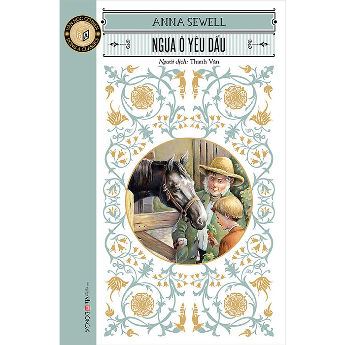 Classic - Ngựa Ô Yêu Dấu Classic - Ngựa Ô Yêu Dấu