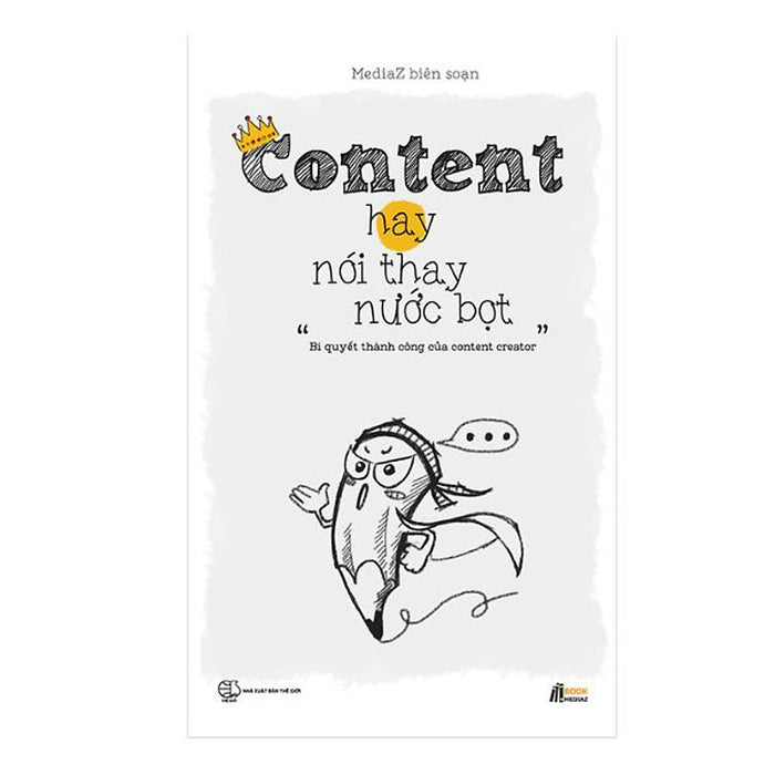 Sách - Content Hay Nói Thay Nước Bọt Sách - Content Hay Nói Thay Nước Bọt