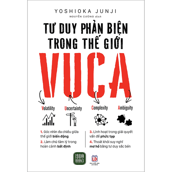 Tư Duy Phản Biện Trong Thế Giới Vuca