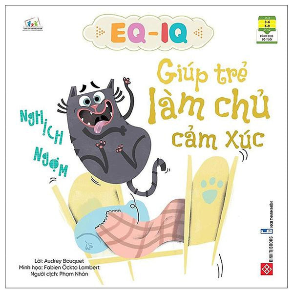 Sách Eq - Iq Giúp Trẻ Làm Chủ Cảm Xúc - Nghịch Ngợm