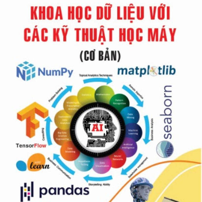 Khoa Học Dữ Liệu Với Các Kỹ Thuật Học Máy (Cơ Bản) - Stk Khoa Học Dữ Liệu Với Các Kỹ Thuật Học Máy (Cơ Bản) - Stk