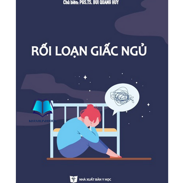 Sách - Rối Loạn Giấc Ngủ 2023 (Y) Sách - Rối Loạn Giấc Ngủ 2023 (Y)