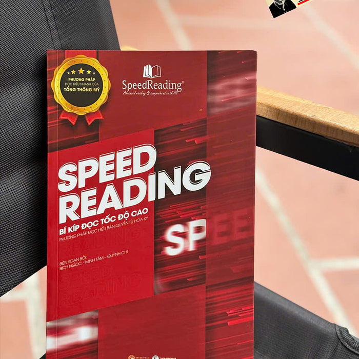 Speedreading: Bí Kíp Đọc Tốc Độ Cao - Bích Ngọc - Minh Tâm - Quỳnh Chi – Thái Hà Books - Nxb Công Thương Speedreading: Bí Kíp Đọc Tốc Độ Cao - Bích Ngọc - Minh Tâm - Quỳnh Chi – Thái Hà Books - Nxb Công Thương