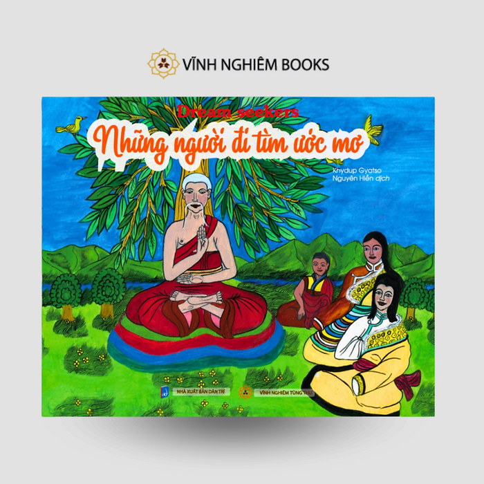 Sách - Những Người Đi Tìm Ước Mơ - Sách Thiếu Nhi - Vĩnh Nghiêm Books Sách - Những Người Đi Tìm Ước Mơ - Sách Thiếu Nhi - Vĩnh Nghiêm Books