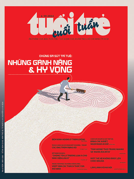 Tuổi Trẻ Cuối Tuần Số 38 Phát Hành Ngày 6-10-2024 Tuổi Trẻ Cuối Tuần Số 38 Phát Hành Ngày 6-10-2024