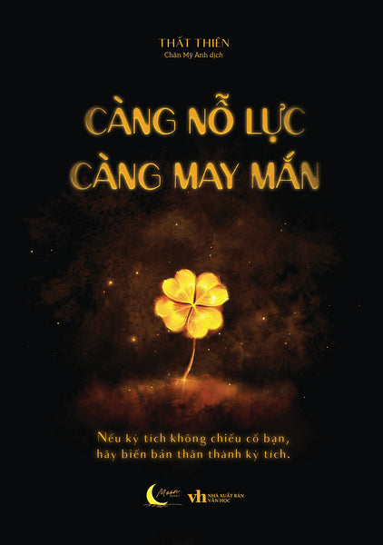 Càng Nỗ Lực Càng May Mắn