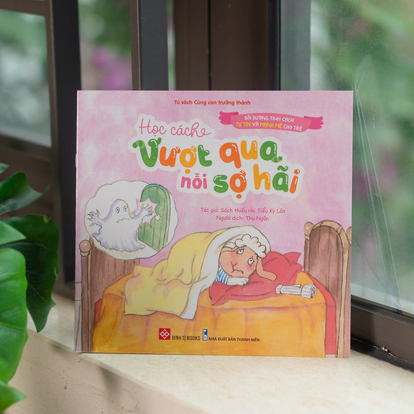 Sách Cùng Con Trưởng Thành - Bồi Dưỡng Tính Cách Tự Tin Và Mạnh Mẽ Cho Trẻ 3-6 Tuổi - Đinh Tị Books