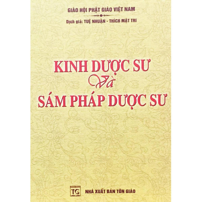 Sách - Kinh Dược Sư Và Sám Pháp Dược Sư - Tổ In Ấn Kinh Phật Sách - Kinh Dược Sư Và Sám Pháp Dược Sư - Tổ In Ấn Kinh Phật