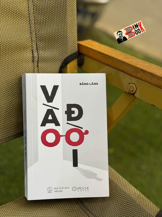 Vào Đời – Bằng Lăng – Mochibooks – Nxb Thế Giới Vào Đời – Bằng Lăng – Mochibooks – Nxb Thế Giới