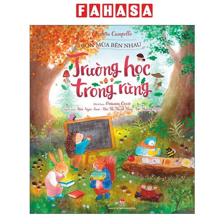 Sách - Bốn Mùa Bên Nhau - Trường Học Trong Rừng Sách - Bốn Mùa Bên Nhau - Trường Học Trong Rừng