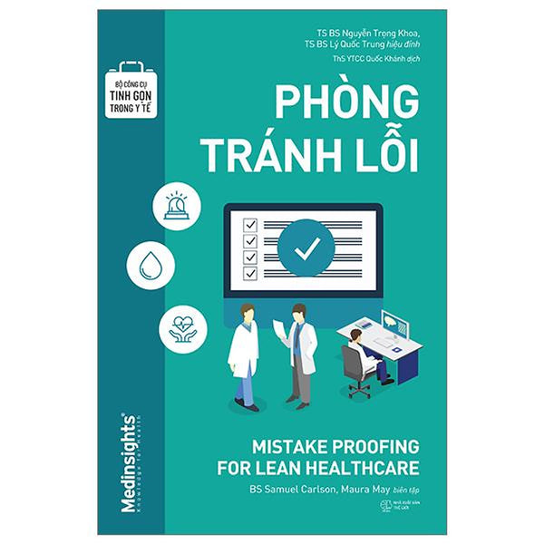 Bộ Công Cụ Tinh Gọn Trong Y Tế - Phòng Tránh Lỗi - Bản Quyền