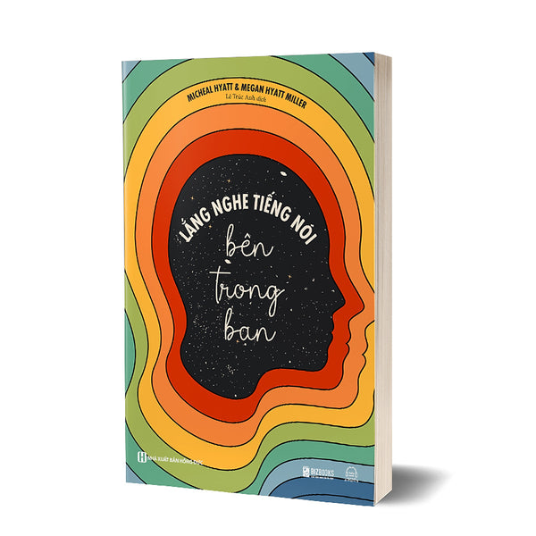 Lắng Nghe Tiếng Nói Bên Trong Bạn