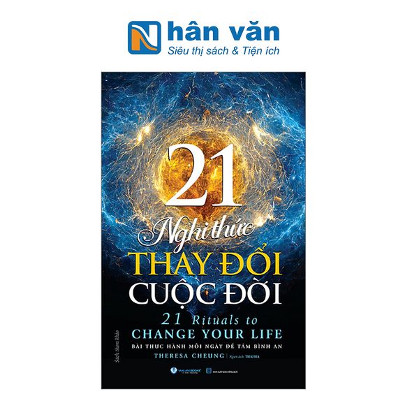 21 Nghi Thức Thay Đổi Cuộc Đời - 21 Rituals To Change Your Life