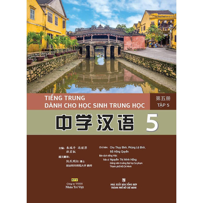 Sách - Tiếng Trung Dành Cho Học Sinh Trung Học - Tập 5 - Nhân Trí Việt Sách - Tiếng Trung Dành Cho Học Sinh Trung Học - Tập 5 - Nhân Trí Việt