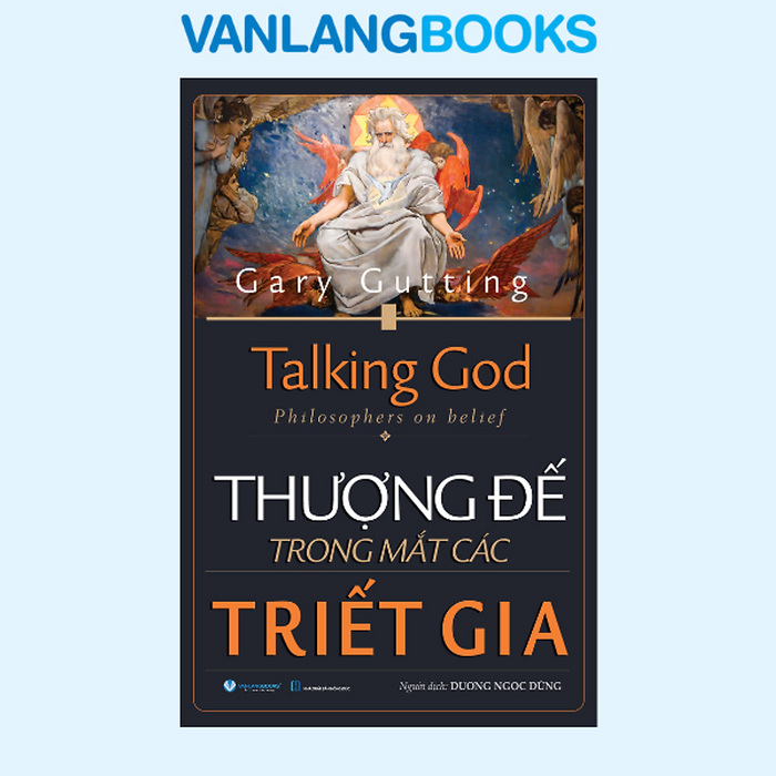 Thượng Đế Trong Mắt Các Triết Gia - Vanlangbooks Thượng Đế Trong Mắt Các Triết Gia - Vanlangbooks