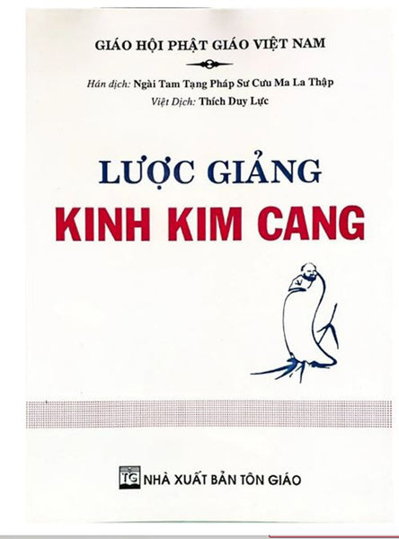 Lược Giảng Kinh Kim Cang - Ht Thích Duy Lực