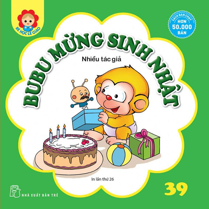 Bé Học Lễ Giáo - Tập 39: Bubu Mừng Sinh Nhật Bé Học Lễ Giáo - Tập 39: Bubu Mừng Sinh Nhật