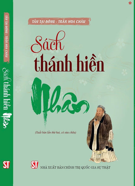 Sách Thánh Hiền - Nhân (Xuất Bản Lần Thứ Hai, Có Sửa Chữa)