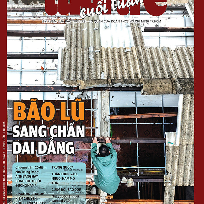 Tuổi Trẻ Cuối Tuần Số 38 Phát Hành Ngày 5-10-2025 Tuổi Trẻ Cuối Tuần Số 38 Phát Hành Ngày 5-10-2025