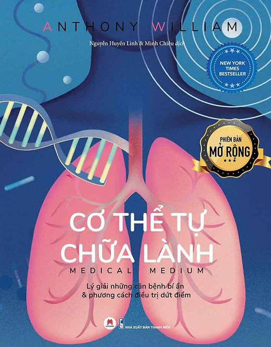 Cơ Thể Tự Chữa Lành (Phiên Bản Mở Rộng) Cơ Thể Tự Chữa Lành (Phiên Bản Mở Rộng)