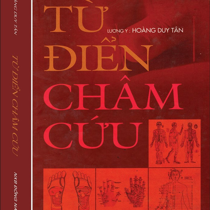 Từ Điển Châm Cứu Từ Điển Châm Cứu