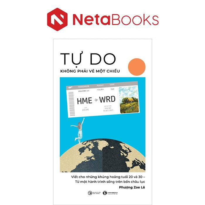 Tự Do Không Phải Vé Một Chiều Tự Do Không Phải Vé Một Chiều