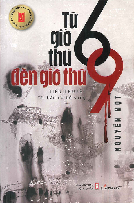 Từ Giờ Thứ 6 Đến Giờ Thứ 9 (Tái Bản Có Bổ Sung) - Nguyễn Một Từ Giờ Thứ 6 Đến Giờ Thứ 9 (Tái Bản Có Bổ Sung) - Nguyễn Một