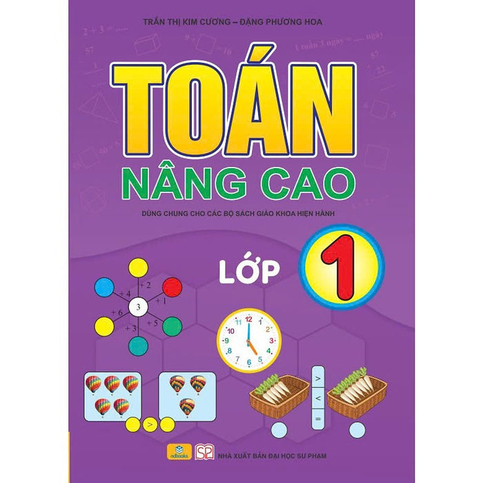Sách - Toán Nâng Cao Lớp 1 - Biên Soạn Theo Chương Trình Gdpt Mới - Ndbooks Sách - Toán Nâng Cao Lớp 1 - Biên Soạn Theo Chương Trình Gdpt Mới - Ndbooks