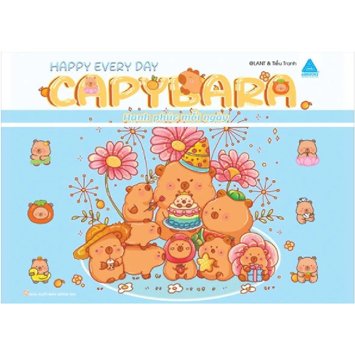 Sách Tô Màu Chữa Lành - Capybara Happy Every Day - Hạnh Phúc Mỗi Ngày - Abb Sách Tô Màu Chữa Lành - Capybara Happy Every Day - Hạnh Phúc Mỗi Ngày - Abb