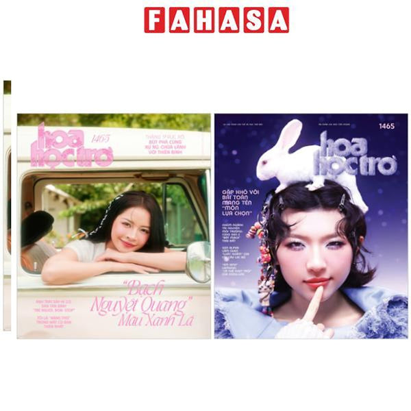 Sách - Hoa Học Trò - Số 1465 - Cùng Gen Z "Bắt Mạch" Trái Đất, Khám Phá Dàn "Anh Trai Say Hi 2.0"