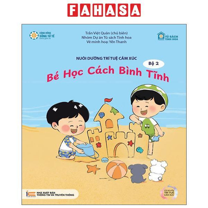 Sách - Nuôi Dưỡng Trí Tuệ Cảm Xúc - Bộ 2 - Bé Học Cách Bình Tĩnh Sách - Nuôi Dưỡng Trí Tuệ Cảm Xúc - Bộ 2 - Bé Học Cách Bình Tĩnh