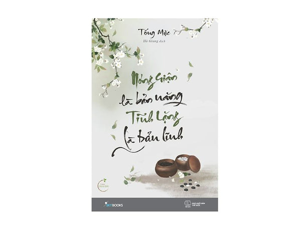 Sách - Cân Bằng Cảm Xúc Cả Lúc Bão Giông - Nóng Giận Là Bản Năng Tĩnh Lặng Là Bản Lĩnh (Lẻ, Bộ)