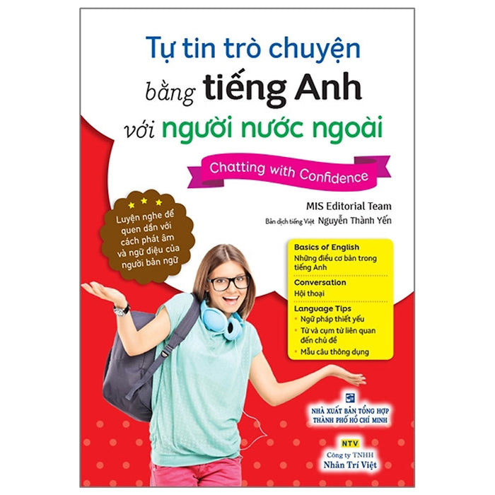 Tự Tin Trò Chuyện Bằng Tiếng Anh Với Người Nước Ngoài Tự Tin Trò Chuyện Bằng Tiếng Anh Với Người Nước Ngoài
