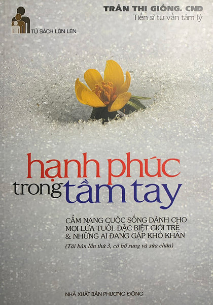 Hạnh Phúc Trong Tầm Tay - Cẩm Nang Cuộc Sống Dành Cho Mọi Lứa Tuổi