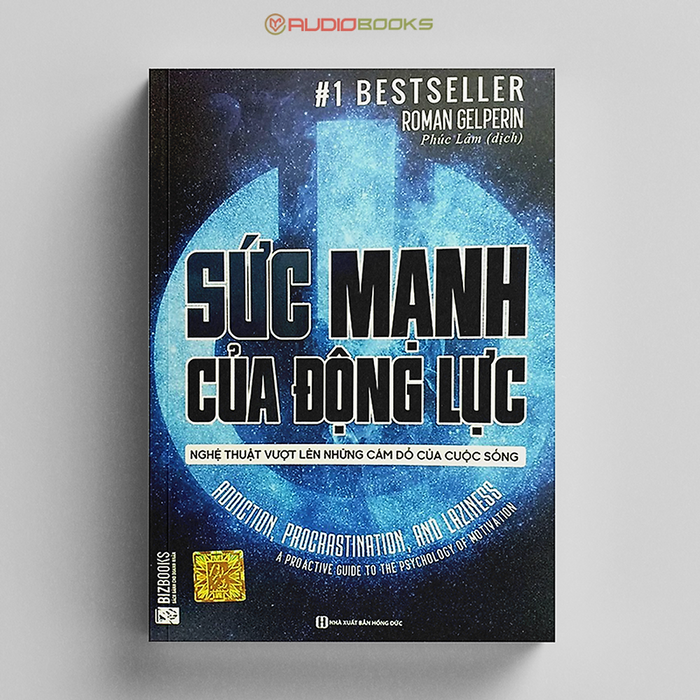 Sức Mạnh Của Động Lực - Nghệ Thuật Vượt Lên Những Cám Dỗ Của Cuộc Sống Sức Mạnh Của Động Lực - Nghệ Thuật Vượt Lên Những Cám Dỗ Của Cuộc Sống