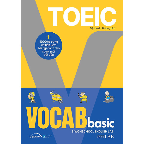 Trạm Đọc | Toeic Vocab Basic - 1000 Từ Vựng Cơ Bản Kèm Bài Tập Dành Cho Người Mới Bắt Đầu