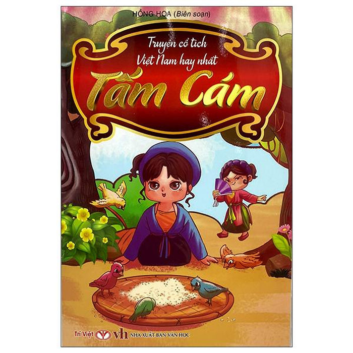 TruyệN Cổ TíCh ViệT Nam Hay NhấT - TấM CáM (Tái Bản) TruyệN Cổ TíCh ViệT Nam Hay NhấT - TấM CáM (Tái Bản)