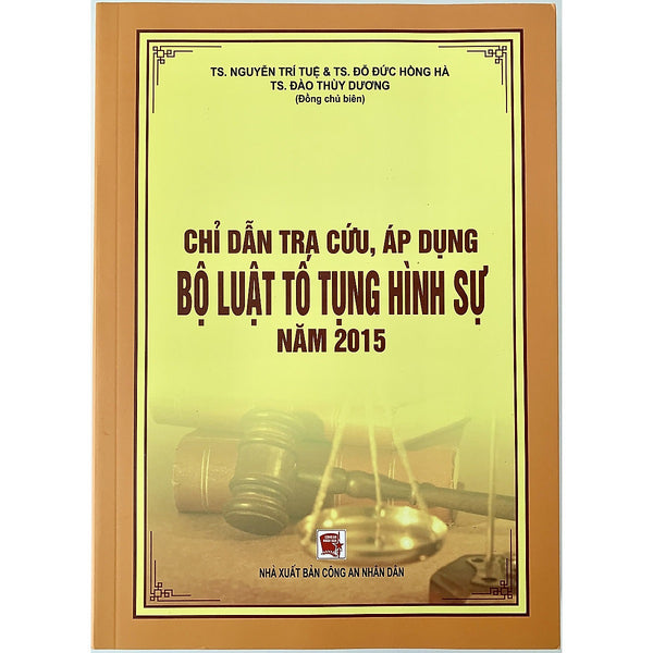 Chỉ Dẫn Tra Cứu, Áp Dụng Bộ Luật Tố Tụng Hình Sự Năm 2015