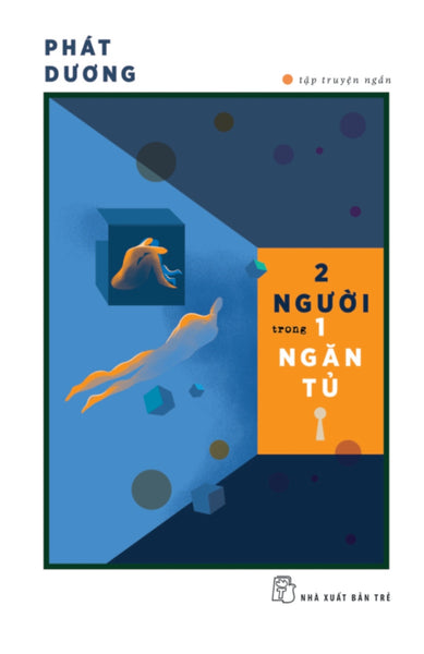 2 Người Trong 1 Ngăn Tủ _Tre