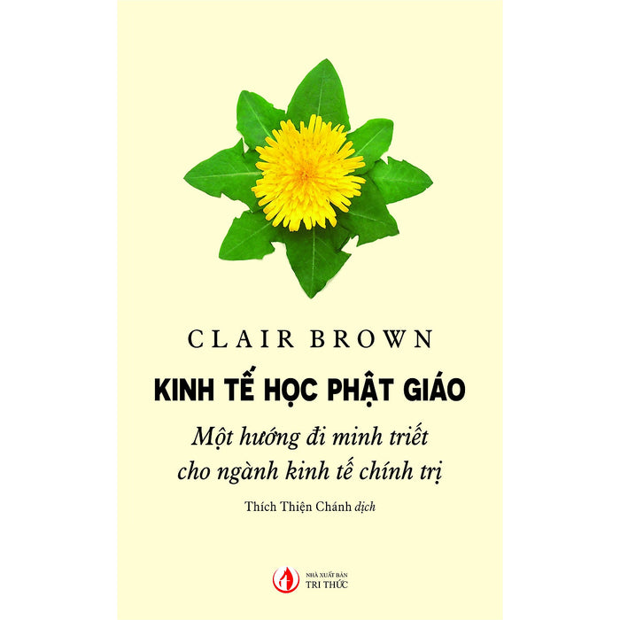 Kinh Tế Học Phật Giáo Kinh Tế Học Phật Giáo