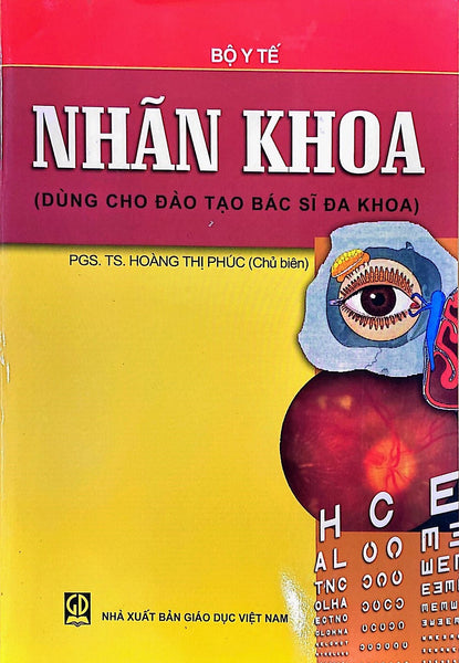 Nhãn Khoa (Sách Y Học Dùng Cho Đào Tạo Bác Sĩ Đa Khoa)