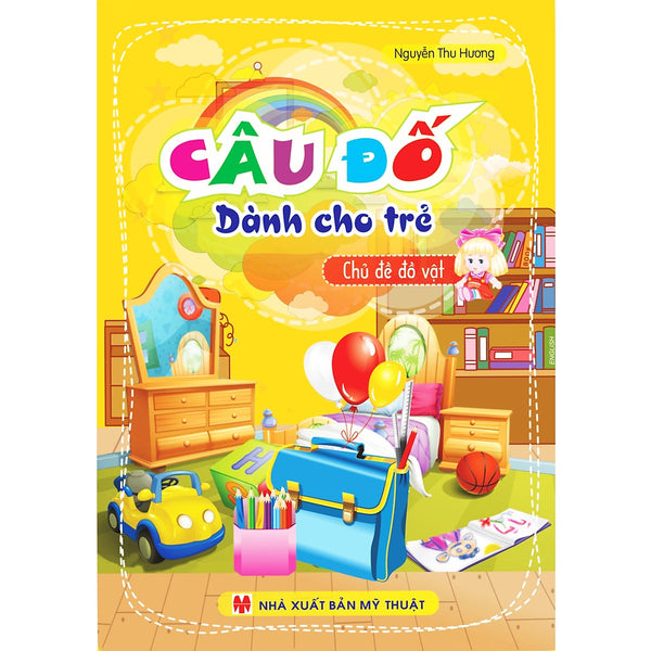 Sách - Câu Đố Dành Cho Trẻ - Chủ Đề Đồ Vật