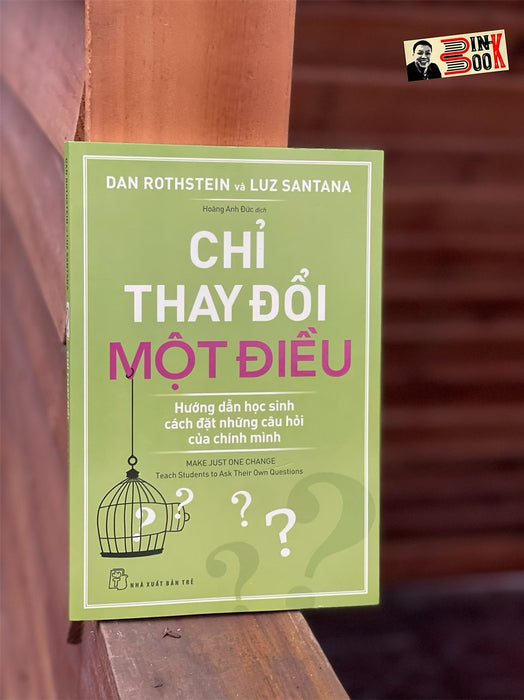 Chỉ Thay Đổi Một Điều - Dan Rothstein, Luz Santana - Dịch Giả: Hoàng Anh Đức– Nxb Trẻ - Bìa Mềm Chỉ Thay Đổi Một Điều - Dan Rothstein, Luz Santana - Dịch Giả: Hoàng Anh Đức– Nxb Trẻ - Bìa Mềm