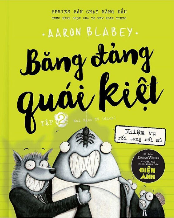 Băng Đảng Quái Kiệt - Tập 2 Băng Đảng Quái Kiệt - Tập 2