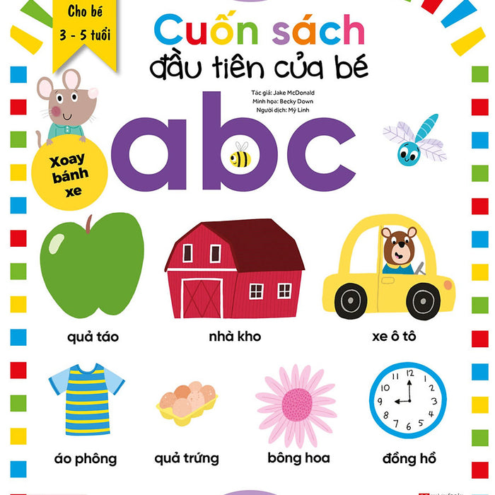 Cuốn Sách Đầu Tiên Của Bé - Abc (Dành Cho Bé Từ 3-5 Tuổi) _Tv Cuốn Sách Đầu Tiên Của Bé - Abc (Dành Cho Bé Từ 3-5 Tuổi) _Tv