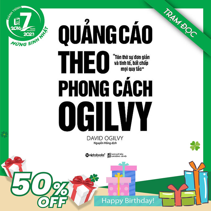 Trạm Đọc Official | Sách: Quảng Cáo Theo Phong Cách Ogilvy Trạm Đọc Official | Sách: Quảng Cáo Theo Phong Cách Ogilvy