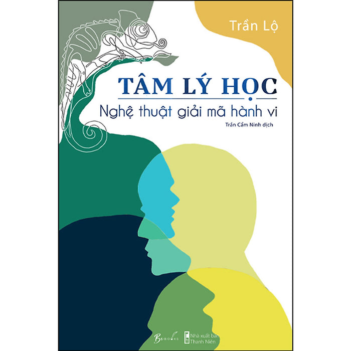 Trạm Đọc | Tâm Lý Học - Nghệ Thuật Giải Mã Hành Vi Trạm Đọc | Tâm Lý Học - Nghệ Thuật Giải Mã Hành Vi